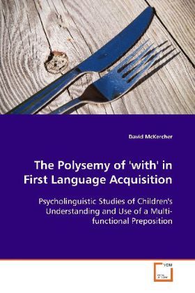 Produktbild: McKercher, D: The Polysemy of 'with' in First Language Acqui