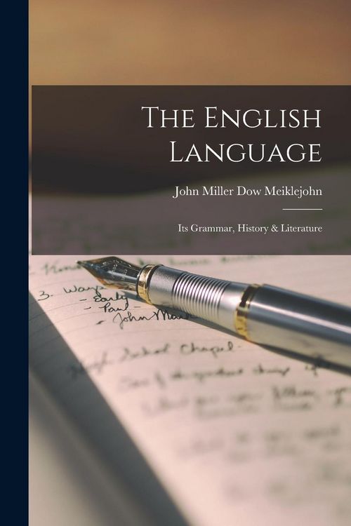 Produktbild: The English Language: Its Grammar, History & Literature