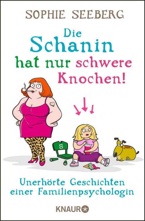 Produktbild: Die Schanin hat nur schwere Knochen!