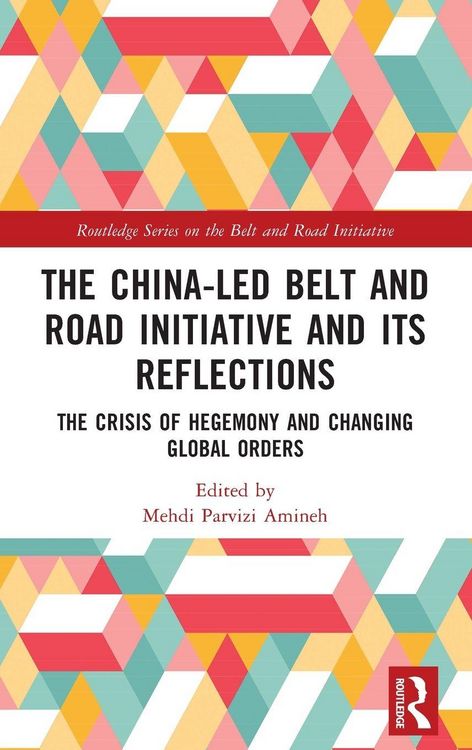 Produktbild: The China-led Belt and Road Initiative and its Reflections