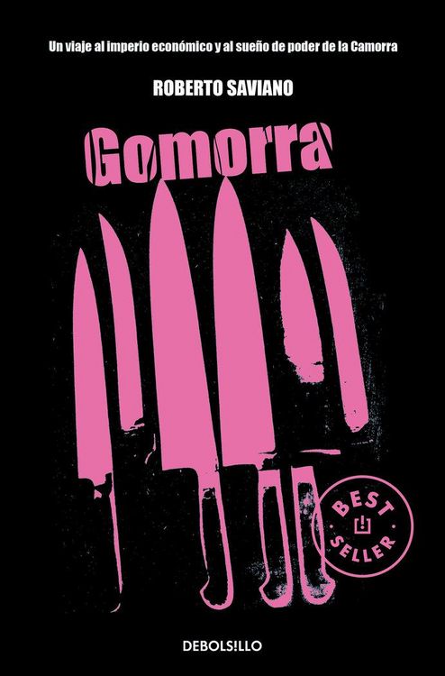 Produktbild: Gomorra: Un Viaje Al Imperio Econ&oacute;mico Y Al Sue&ntilde;o de Poder de la Camorra / Gomorrah: A Personal Journey Into the Violent International Empire of Naples'