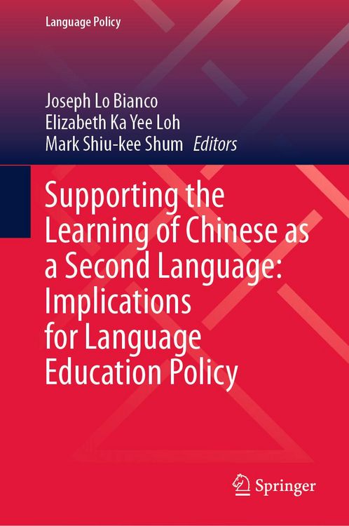 Produktbild: Supporting the Learning of Chinese as a Second Language: Implications for Language Education Policy