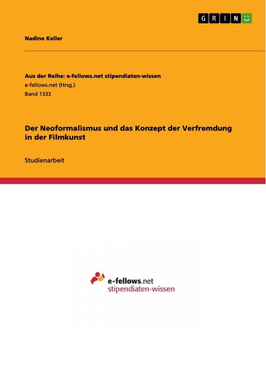 Produktbild: Der Neoformalismus und das Konzept der Verfremdung in der Filmkunst