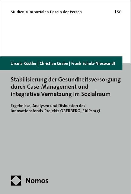 Produktbild: Stabilisierung der Gesundheitsversorgung durch Case-Management und integrative Vernetzung im Sozialraum