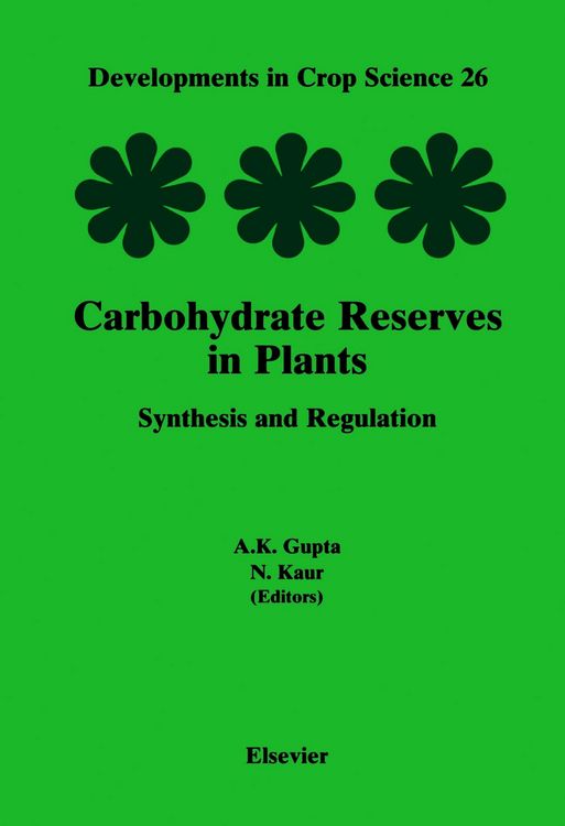 Produktbild: Carbohydrate Reserves in Plants - Synthesis and Regulation