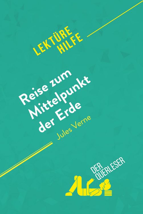 Produktbild: Reise zum Mittelpunkt der Erde von Jules Verne (Lekt&uuml;rehilfe)