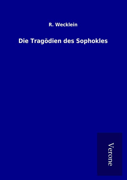 Produktbild: Die Trag&ouml;dien des Sophokles