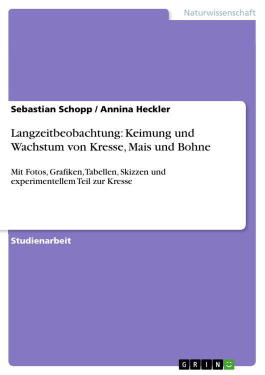 Produktbild: Langzeitbeobachtung: Keimung und Wachstum von Kresse, Mais und Bohne