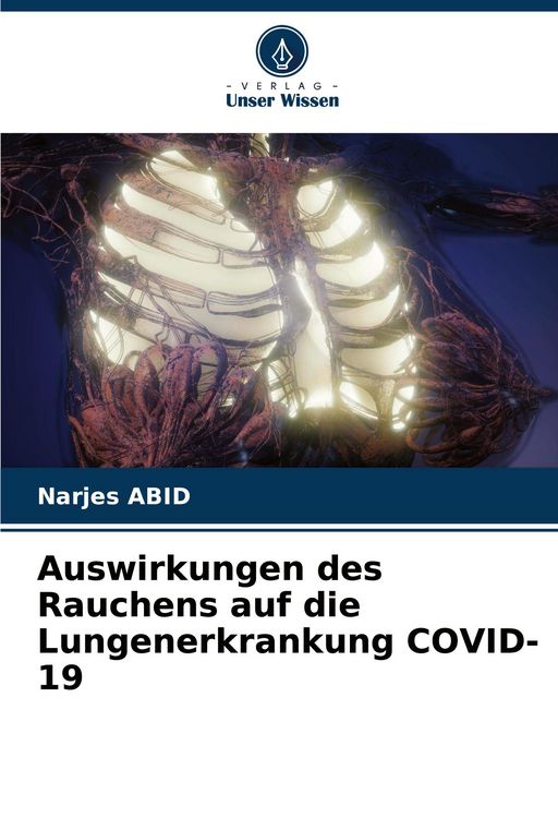 Produktbild: Auswirkungen des Rauchens auf die Lungenerkrankung COVID-19