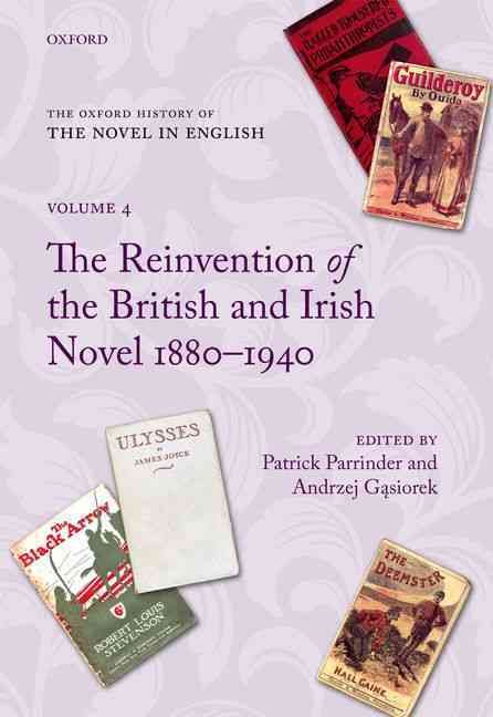 Produktbild: The Reinvention of the British and Irish Novel 1880-1940