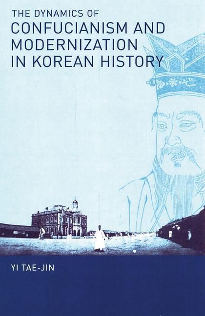 Produktbild: Dynamics Of Confucianism & Mod