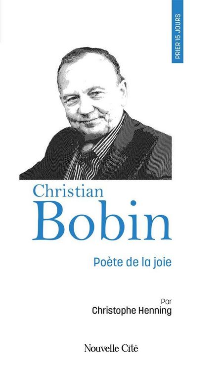 Produktbild: Prier 15 jours avec Christian Bobin
