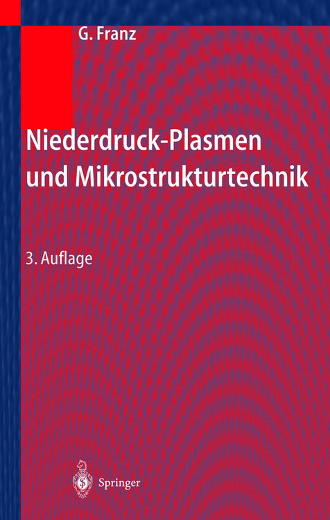 Produktbild: Niederdruckplasmen und Mikrostrukturtechnik