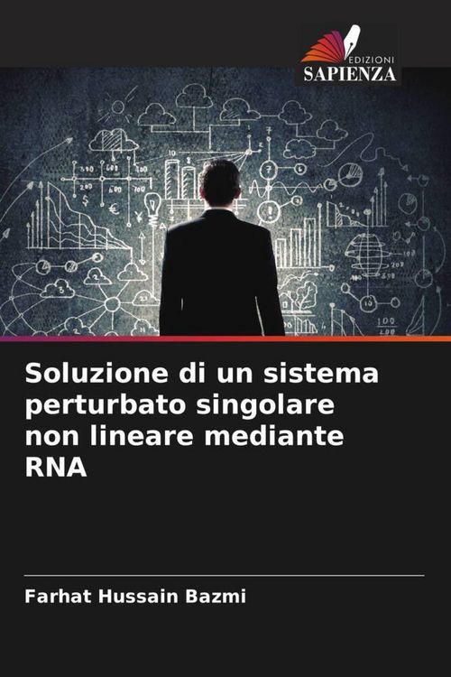 Produktbild: Soluzione di un sistema perturbato singolare non lineare mediante RNA