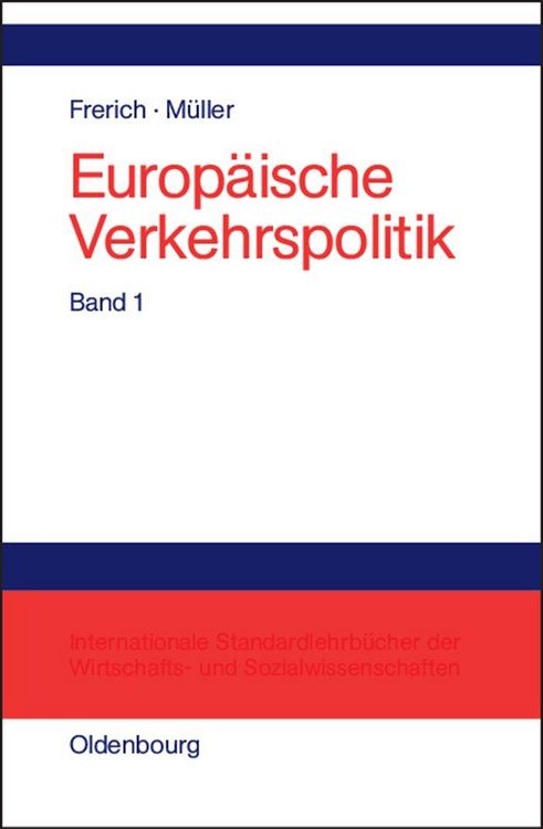 Produktbild: Politisch-&ouml;konomische Rahmenbedingungen, Verkehrsinfrastrukturpolitik