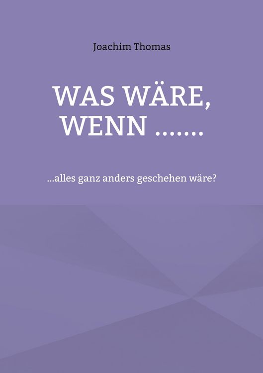 Produktbild: Was w&auml;re, wenn .......