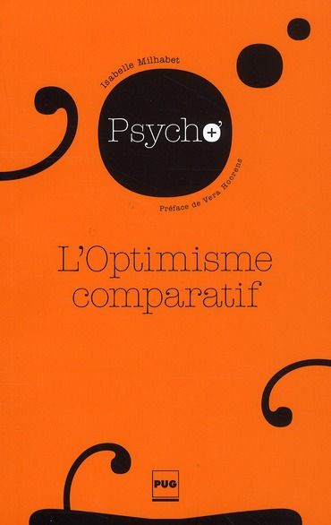 Produktbild: L'optimisme comparatif: petits arrangements avec nos jugements sur