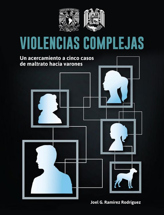 Produktbild: Violencias complejas: un acercamiento a cinco casos de maltrato hacia varones
