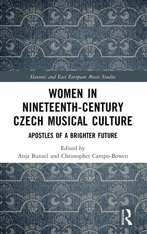 Produktbild: Women in Nineteenth-Century Czech Musical Culture