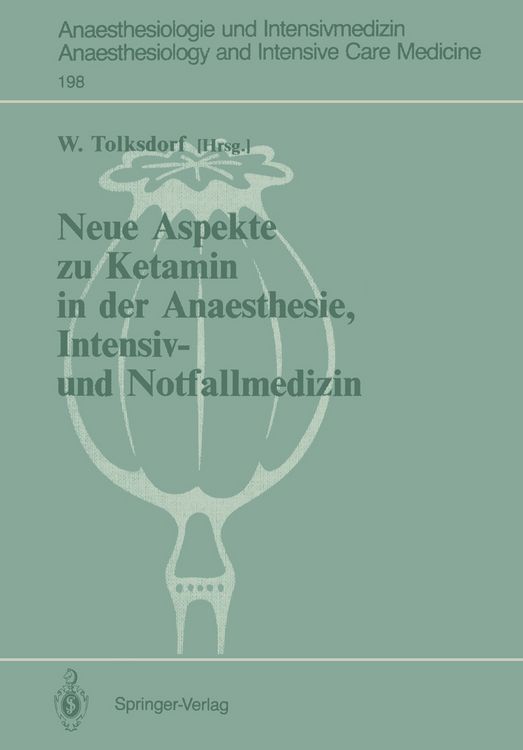 Produktbild: Neue Aspekte zu Ketamin in der Anaesthesie, Intensiv- und Notfallmedizin