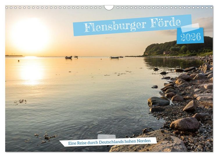 Produktbild: Flensburger F&ouml;rde: Eine Reise durch Deutschlands hohen Norden (Wandkalender 2026 DIN A3 quer), CALVENDO Monatskalender
