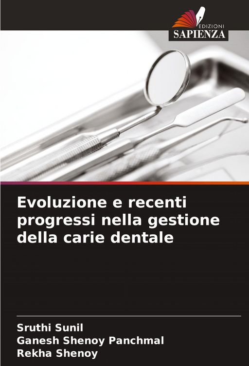 Produktbild: Evoluzione e recenti progressi nella gestione della carie dentale