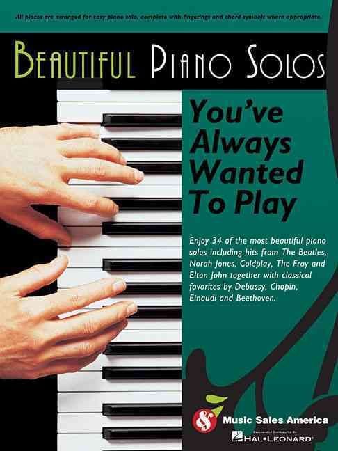 Produktbild: Beautiful Piano Solos You've Always Wanted to Play
