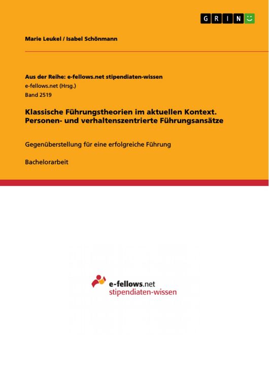 Produktbild: Klassische F&uuml;hrungstheorien im aktuellen Kontext. Personen- und verhaltenszentrierte F&uuml;hrungsans&auml;tze