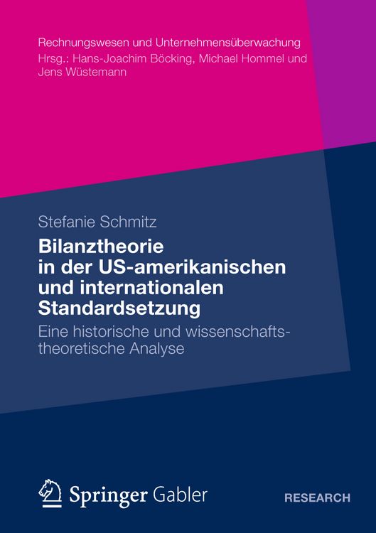 Produktbild: Bilanztheorie in der US-amerikanischen und internationalen Standardsetzung