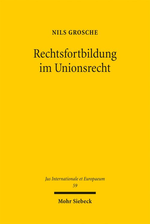 Produktbild: Rechtsfortbildung im Unionsrecht