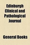 Produktbild: Edinburgh Clinical and Pathological Journal