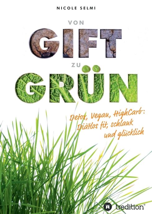 Produktbild: von Gift zu Gr&uuml;n