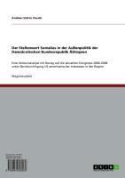 Produktbild: Der Stellenwert Somalias in der Au&szlig;enpolitik der Demokratischen Bundesrepublik &Auml;thiopien