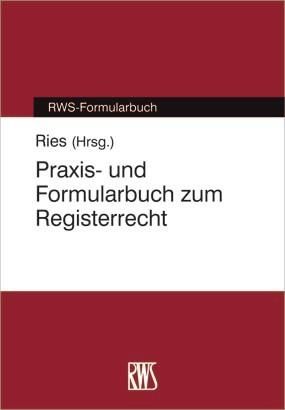 Produktbild: Praxi- und Formularbuch zum Registerrecht