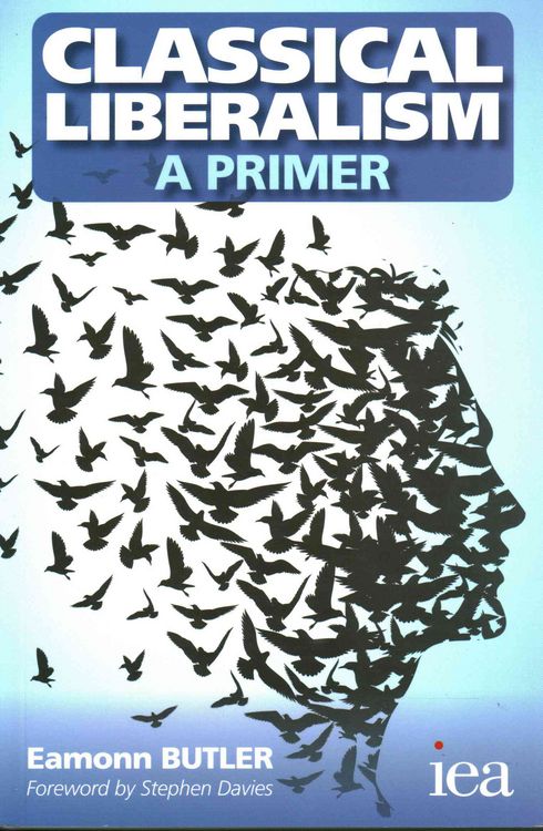 Produktbild: Classical Liberalism - A Primer