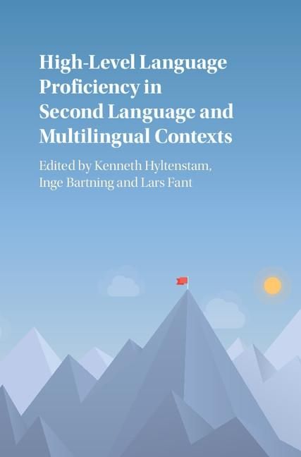 Produktbild: High-Level Language Proficiency in Second Language and Multilingual Contexts