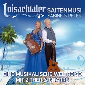 Produktbild: Eine musikalische Weltreise mit Zither u Gitarre