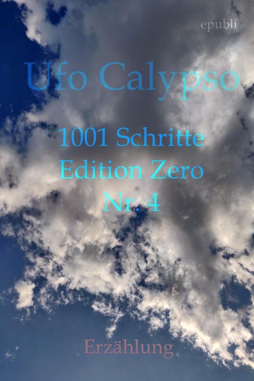 Produktbild: 1001 Schritte - Edition Zero - Nr. 4
