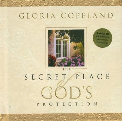 Produktbild: Secret Place of God's Protection: Includes CD with Teaching on Protection and 6 Praise Songs