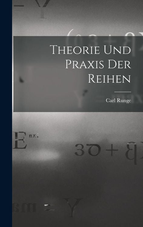 Produktbild: Theorie und Praxis der Reihen
