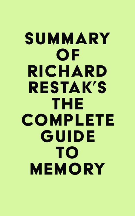 Produktbild: Summary of Richard Restak's The Complete Guide to Memory
