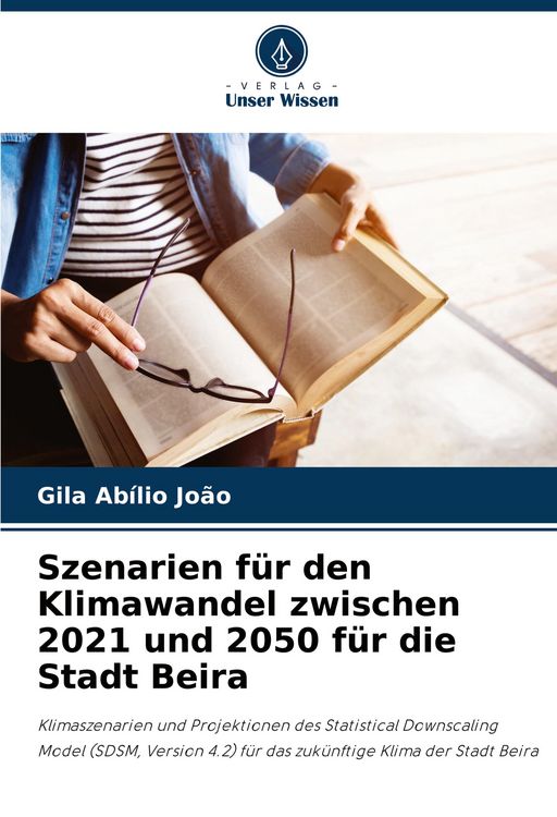 Produktbild: Szenarien f&uuml;r den Klimawandel zwischen 2021 und 2050 f&uuml;r die Stadt Beira