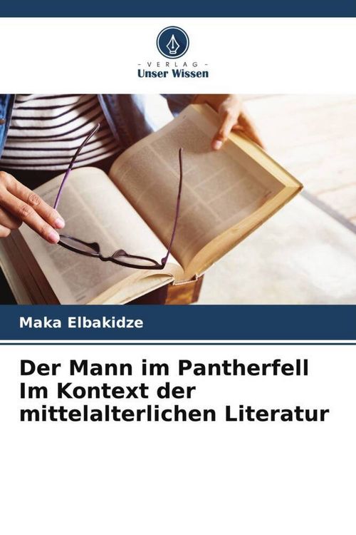 Produktbild: Der Mann im Pantherfell Im Kontext der mittelalterlichen Literatur