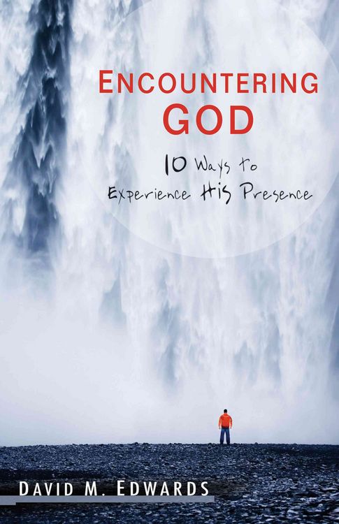 Produktbild: Encountering God: 10 Ways to Experience His Presence