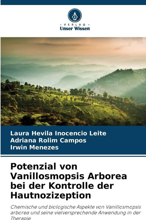 Produktbild: Potenzial von Vanillosmopsis Arborea bei der Kontrolle der Hautnozizeption