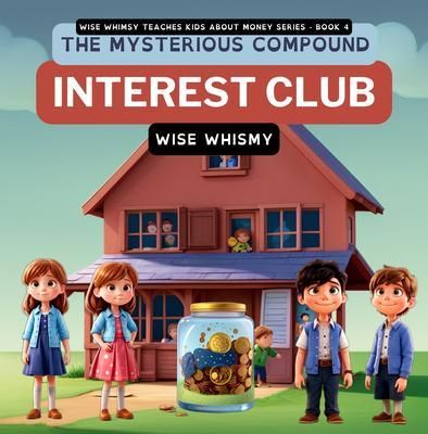 Produktbild: The Mysterious Compound Interest Club