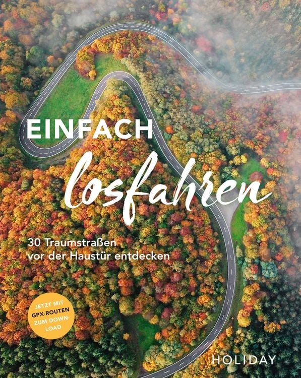 Bild vom Artikel HOLIDAY Reisebuch: Einfach losfahren. 30 Traumstraßen vor der Haustür entdecken vom Autor Stefanie Buommino