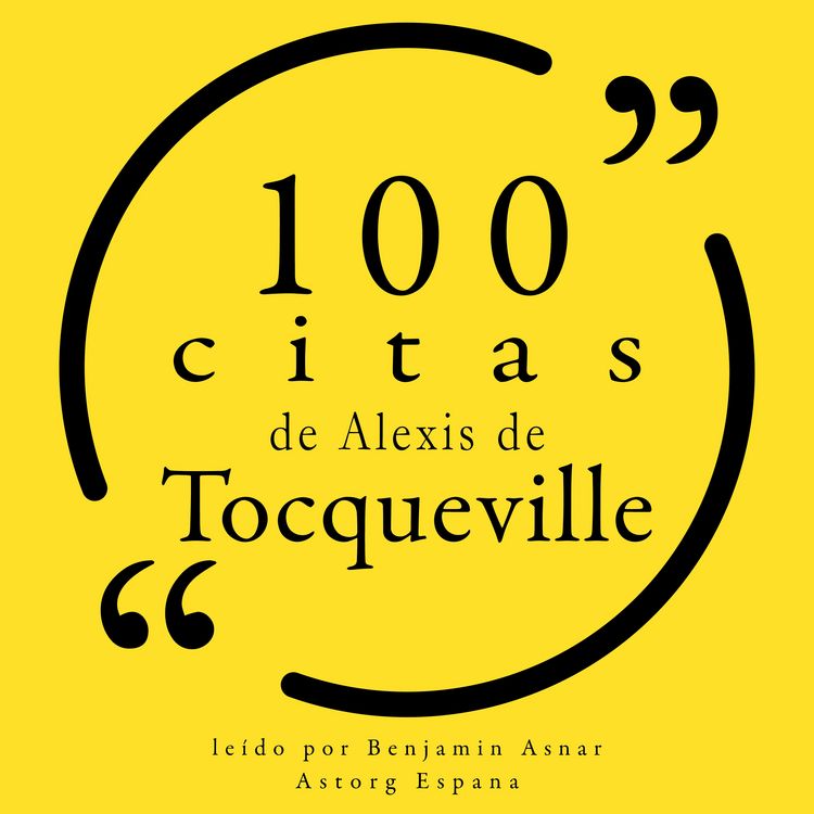 Produktbild: 100 citas de Alexis de Tocqueville