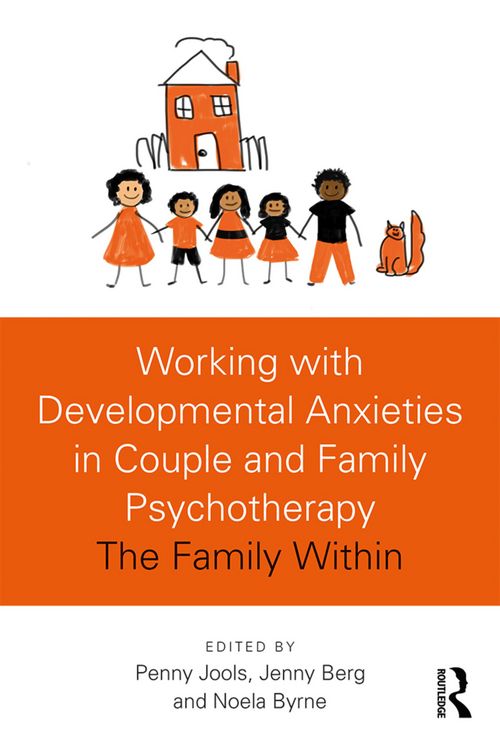 Produktbild: Working with Developmental Anxieties in Couple and Family Psychotherapy