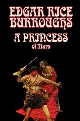 Produktbild: A Princess of Mars by Edgar Rice Burroughs, Science Fantasy